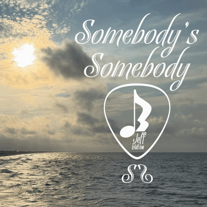 Jeff Batson - Somebody's Somebody (Single Review)